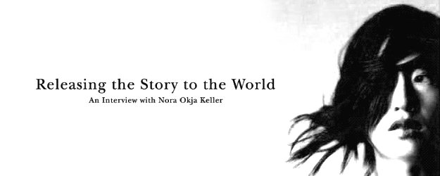 Releasing the Story to the World: An Interview with Nora Okja Keller